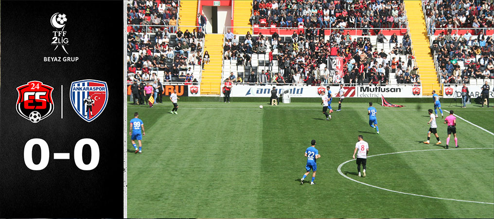 24Erzincanspor Ankaraspor Ele Ele Play-Off’a Çıktılar