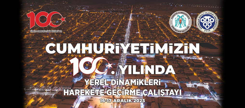 Cumhuriyetin 100. Yılında Yerel Dinamikleri Harekete Geçiriliyor