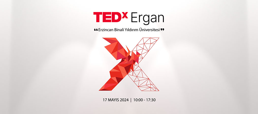  Erzincan’da “TEDx Ergan” Etkinliği 
