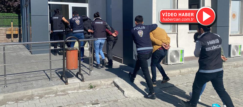 Erzincan’da “Narkogüç” Operasyonlarında Yakalanan 4 Zehir Taciri Tutuklandı