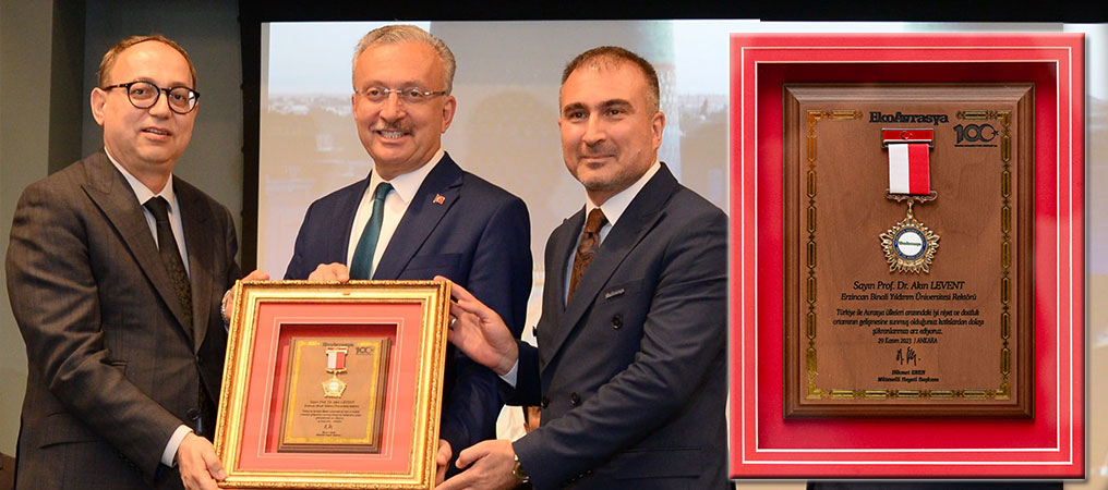 Rektör Levent’e Türk Dünyası’na Katkılarından Dolayı Avrasya Hizmet Ödülü Verildi