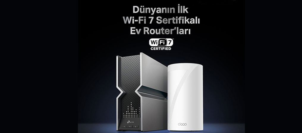 Wi-Fi 7 Sertifikası Alan Dünyanın İlk Ev Router’ları