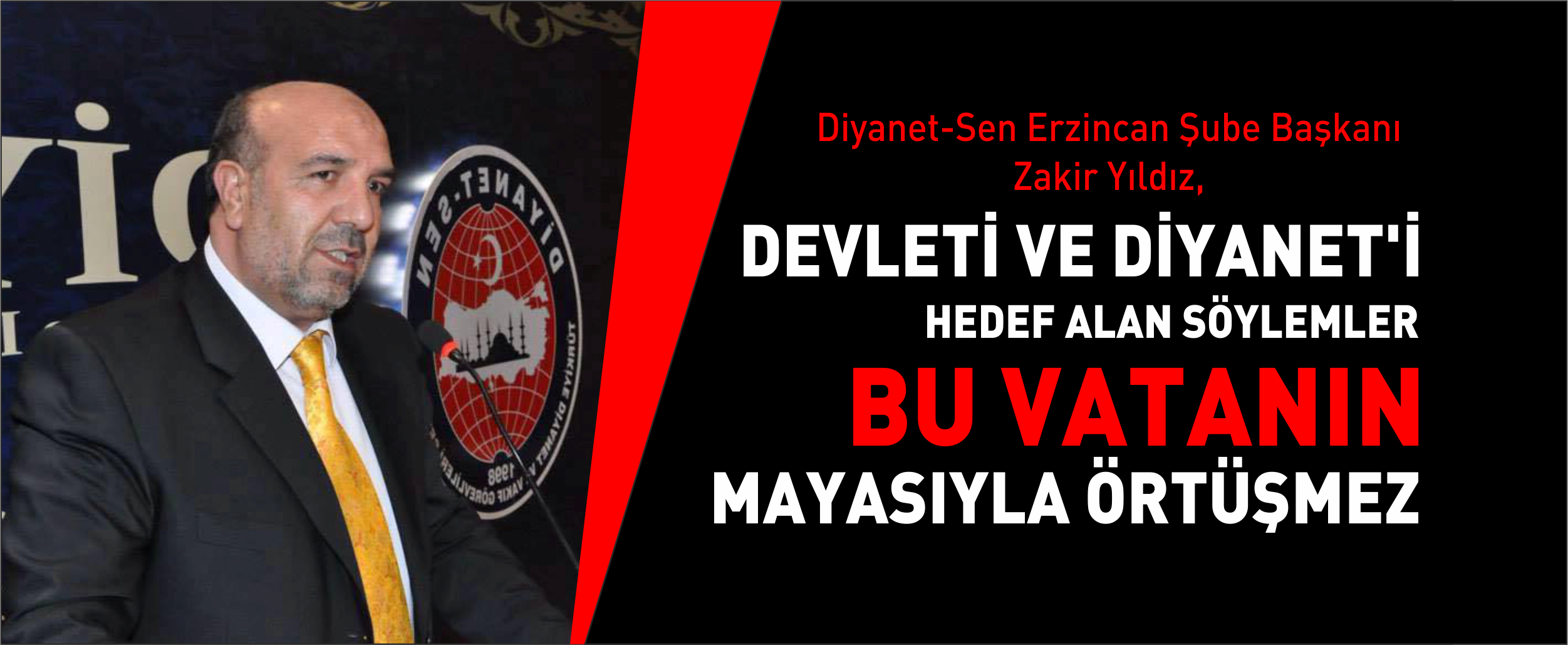 Devleti ve Diyanet’i Hedef Alan Söylemler Bu Vatanın Mayasıyla Örtüşmez